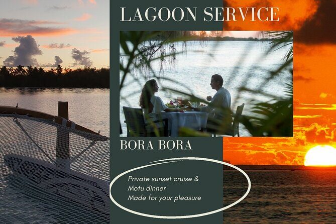 LUXURY PRIVATE Catamaran Bora Bora : The Sunset Escape - Who Will Enjoy This Tour?