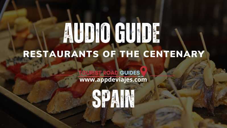 Madrid: Audio Guide Restaurants of the Centenary - Key Points