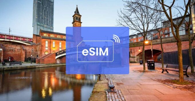Manchester: Uk/ Europe Esim Roaming Mobile Data Plan - Connectivity in the UK