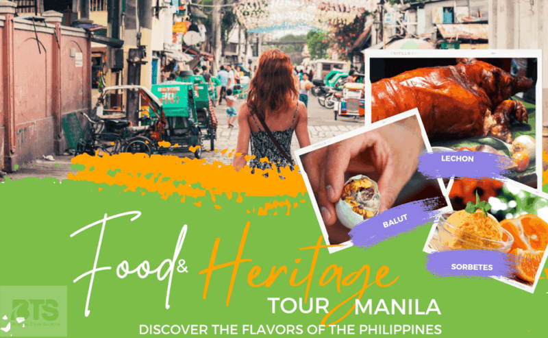 MANILA FOOD AND HERITAGE TOUR - Key Points