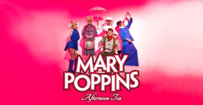 MARY POPPINS Afternoon Tea: Disney Themed | FunnyBoyz - Frequently Asked Questions
