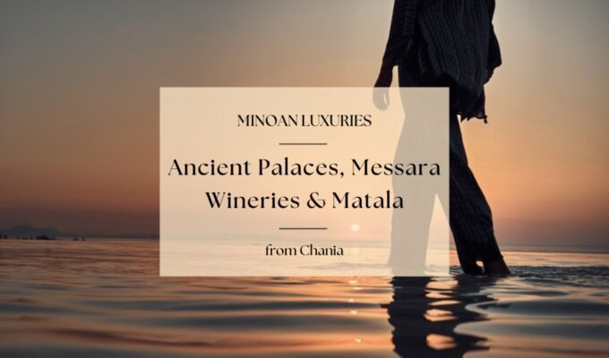 Minoan Luxuries: Ancient Palaces, Messara Wineries & Matala - Flexible Booking and Cancellation Policy