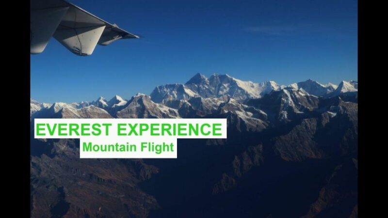 Mt. Everest Flight to See Himalayas by Plain - Included Services