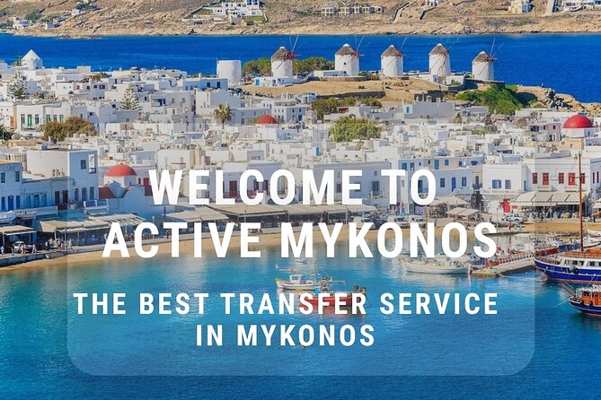 Mykonos Airport-Port Transfer to Your Hotel or Villa - Key Points