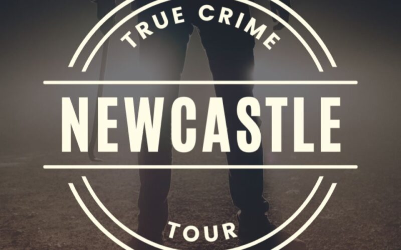 Newcastle: True Crime Guided Tour - Meeting Point