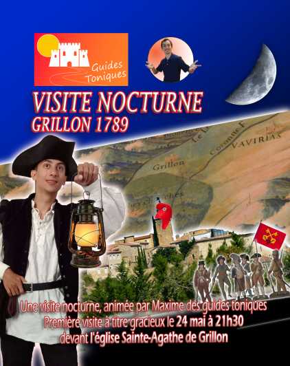 Night Visit: Grillon 1789 - Experience Details