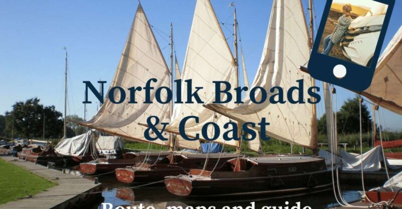 Norfolk Broads & Coast: Interactive Guidebook - Key Points
