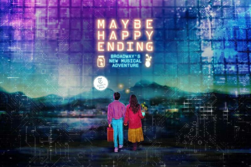 NYC: Maybe Happy Ending on Broadway - The Sum Up