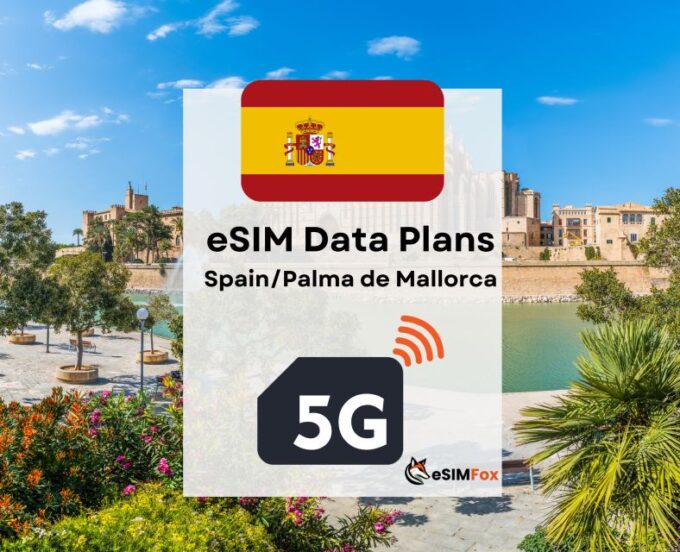 Palma De Mallorca: Esim Internet Data Plan for Spain 4g/5g - User Reviews and Feedback