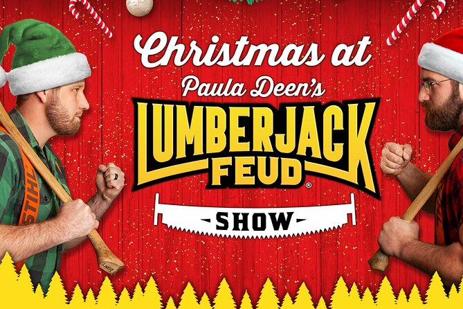 Paula Deens Lumberjack Feud Supper Show - Key Points