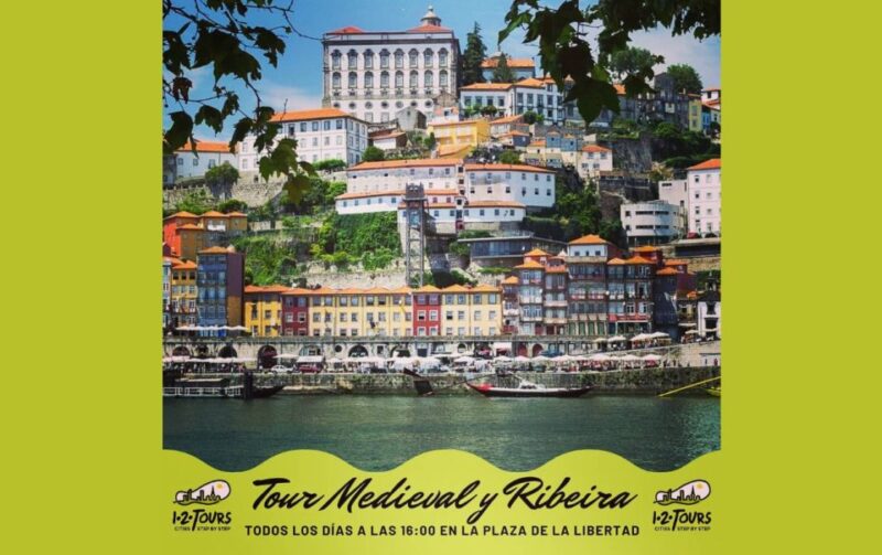 Porto: Old Town and Ribeira Walking Tour - Duration and Price