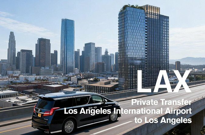 Private Arrival Airport Transfer from/to LAX Airport - FAQ