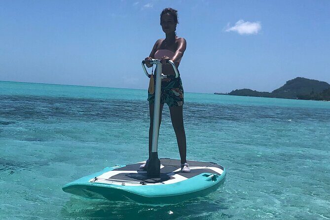 Private Electric Paddle Cruise in Bora Bora - The Experience from the Traveler’s Perspective