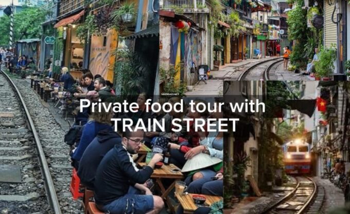 Private Food Tour of the Old Quarter With Train Street - Guided by Knowledgeable Guide