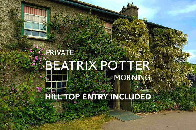 Private Tour: Beatrix Potter: Morning Half Day All-Inclusive Tour With an Expert - Highlights of the Morning Tour