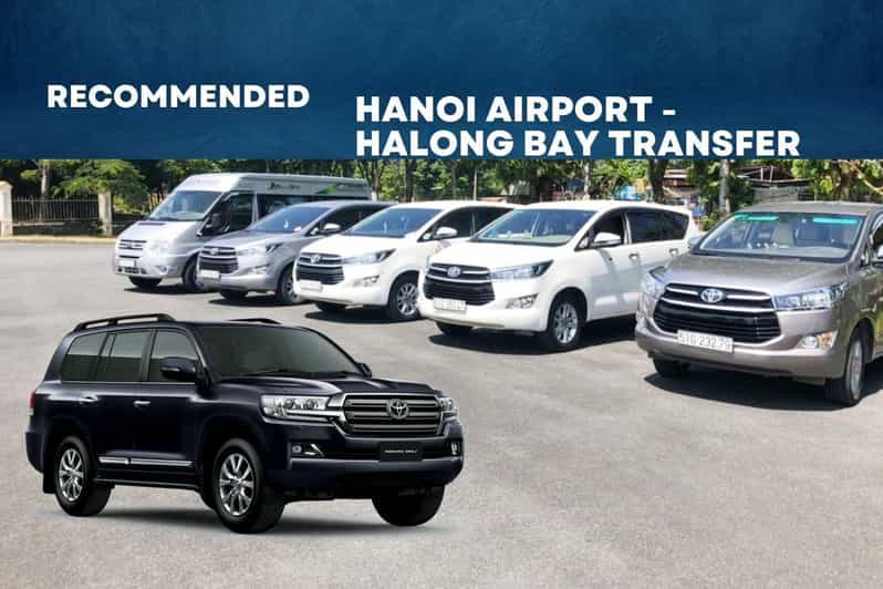 Private Transfer Between Hanoi Airport and Halong Bay - Key Points