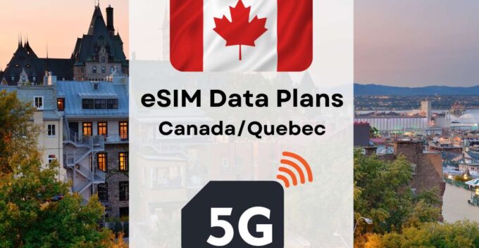 Quebec: Esim Internet Data Plan for Canada 4g/5g - Activation and Setup