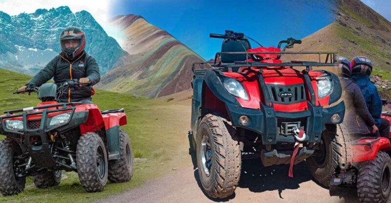 Rainbow Mountain From Cusco in ATV - Adventure Highlights