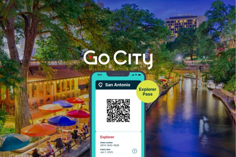 San Antonio: Go City Explorer Pass With 25+ Attractions - Participant Information