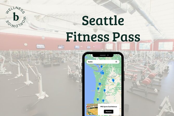 Seattle Premium Fitness Pass - Key Points