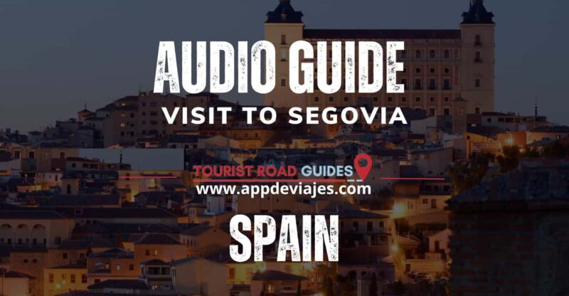 Segovia: Audio for Self-Guided - Exploring the Alcázar