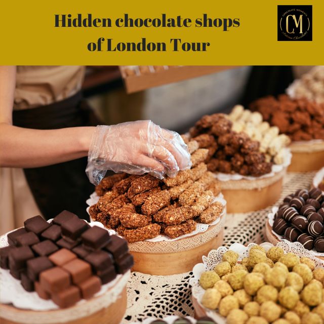 Self Guided Tour of Londons Hidden Chocolate Shops - Exclusions and Limitations