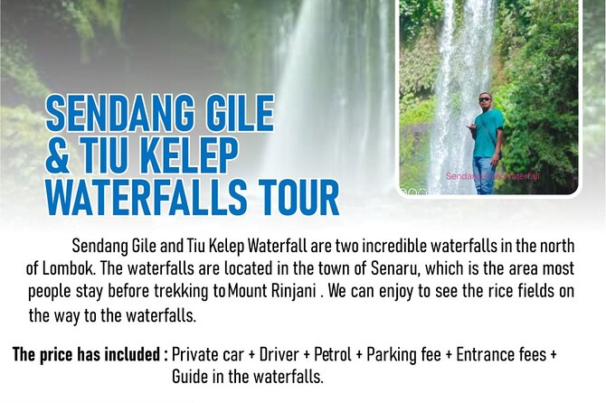 Sendang Gile & Tiu Kelep Waterfalls Tour - Exploring Tiu Kelep Waterfall
