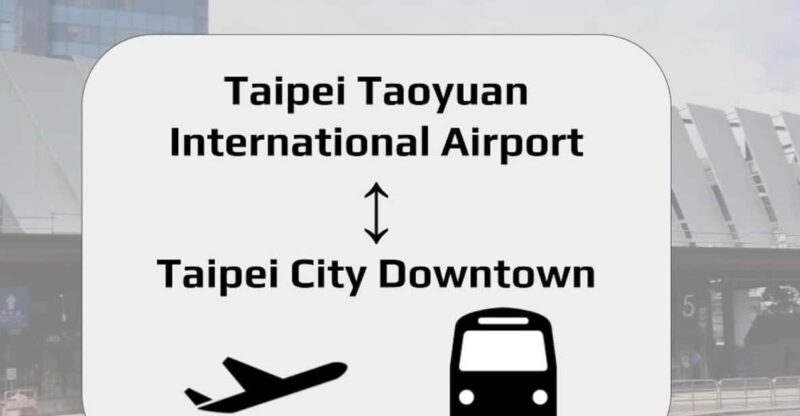 Taipei: Taoyuan Airport (TPE) Return Bus Transfer - Booking and Payment
