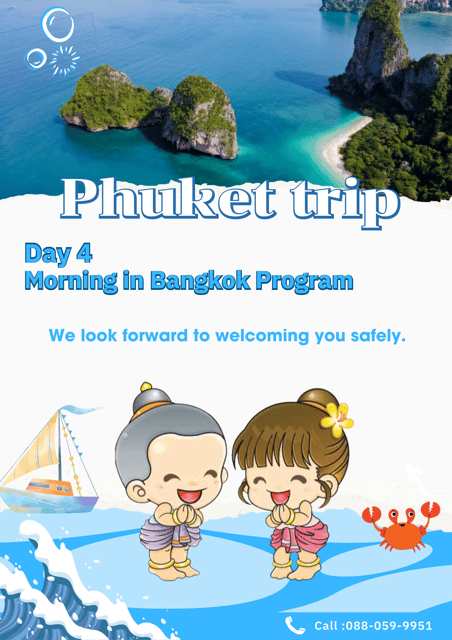 Thailand Phuket Trip (4days 3nights) - Phuket Destinations
