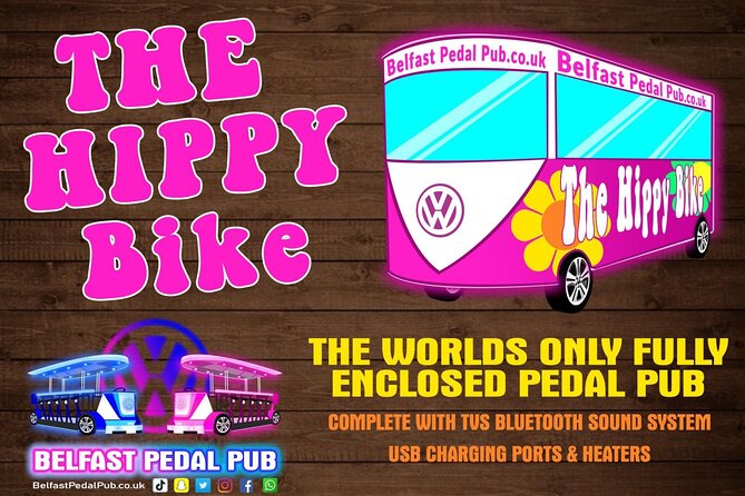 The Hippy Bike Fully Enclosed Party Bike Tour (Private Bike) - Inclusions