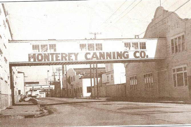 The Original Monterey Walking Tours : Guided Tours of Cannery Row - Significance of Fishing and Canning