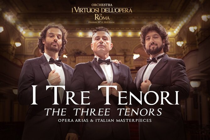 The Virtuosi Dell'opera Roma: the THREE TENORS at Sala Umberto - About Your Stay
